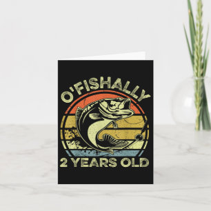 Ofishally 2 Year Old Shirt 2nd Birthday Fishing Re Card