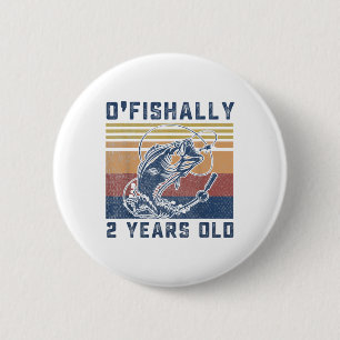 Ofishally 2 Year Old Shirt 2nd Birthday Fishing Us 6 Cm Round Badge