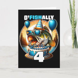 O'fishally 4 Years Old Fishing Birthday 4th Bday P Card