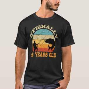 O'Fishally 52 Years Old Fishing Birthday Theme Par T-Shirt