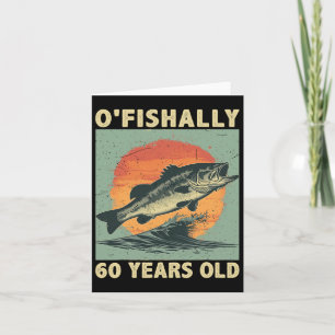 Ofishally 60 Years Old 1965 Fishing Fisherman 60th Card