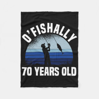 Ofishally 70 Years Old Fisherman 70th Birthday Fis Fleece Blanket