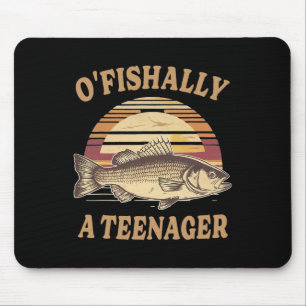 O'fishally A Teenager 13th Birthday Funny Fishing Mouse Pad
