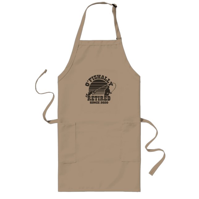 O'Fishally Retired Fishing Retirement Gift Long Apron (Front)
