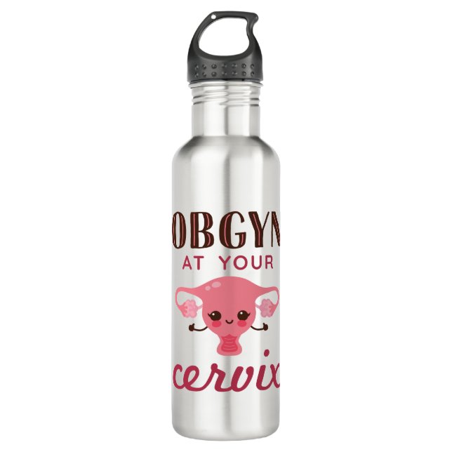 OGBYN At Your Cervix 710 Ml Water Bottle (Front)