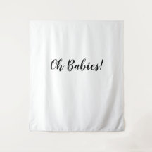 Oh Babies Backdrop Oh Babies Banner Tapestry