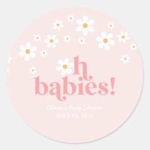 oh babies Retro Daisy Pink Baby Shower Classic Round Sticker