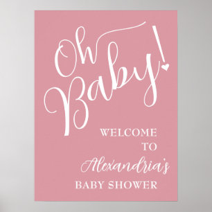 Oh Baby! Girl Baby Shower Welcome Poster