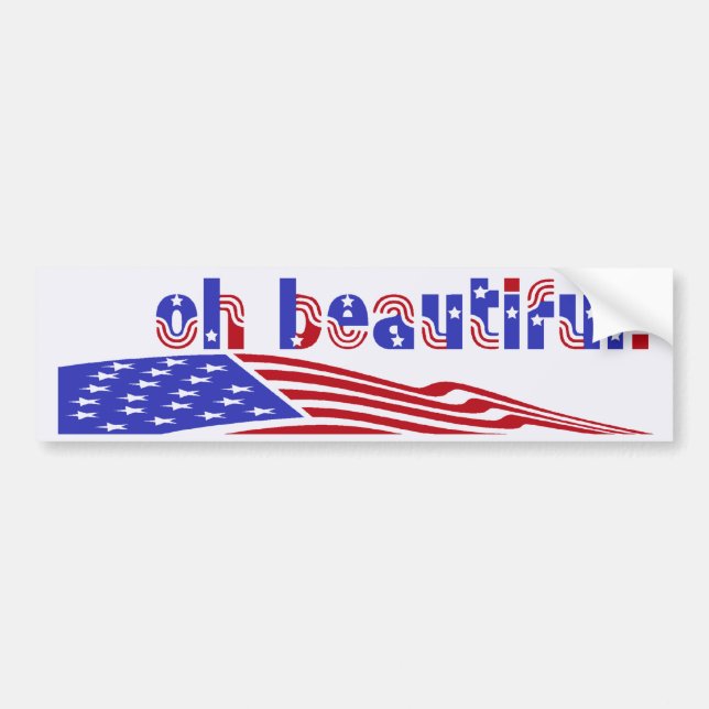 OH BEAUTIFUL! Bumper Sticker (Front)