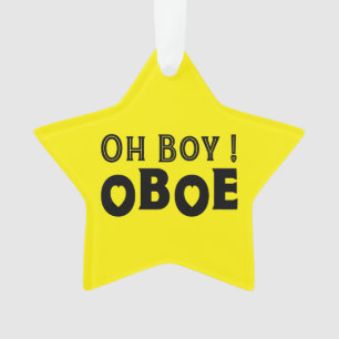 Oh Boy Oboe  Ornament