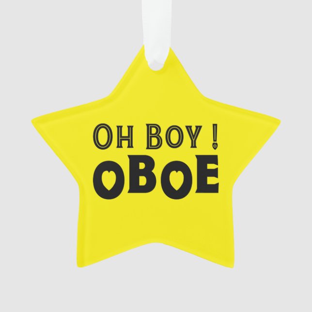 Oh Boy Oboe  Ornament (Front)