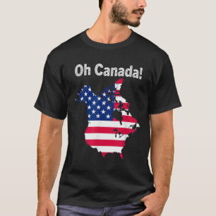 Oh Canada Trump Map Of Usa Flag Half Canadian Amer T-Shirt