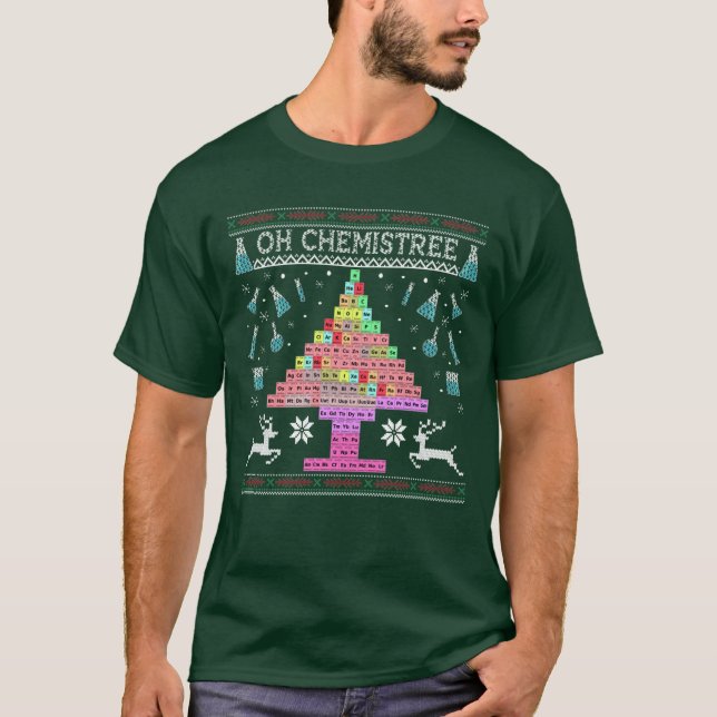 Oh Chemistree Chemical periodic table of elements T-Shirt (Front)