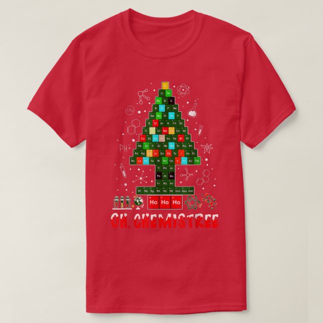 Oh Chemistree Funny Science Christmas Chemist Tree T-Shirt (Design Front)