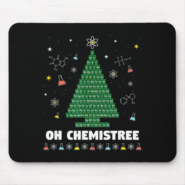 Oh Chemistree Periodic Table Chemistry Christmas T Mouse Pad (Front)