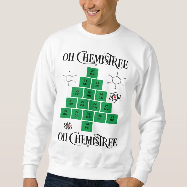 Oh Chemistree Sweatshirt (Front)