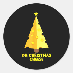 Oh Christmas Cheese Funny Cheese Lovers Gift Classic Round Sticker