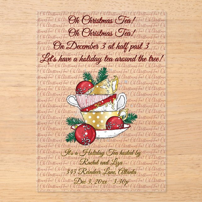 Oh Christmas Tea! Acrylic Invitations (Front)