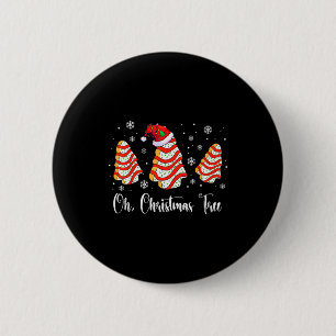Oh Christmas Tree Cakes Debbie Becky Jen Cake Love 6 Cm Round Badge