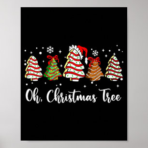 Oh Christmas Tree Cakes Debbie Becky Jen Cake Love Poster