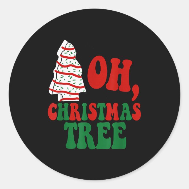 Oh Christmas Tree Cakes Debbie Becky Jen Groovy Re Classic Round Sticker (Front)