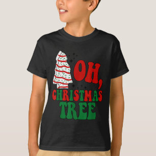 Oh Christmas Tree Cakes Debbie Becky Jen Groovy Re T-Shirt