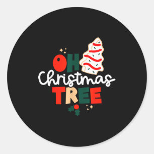 Oh Christmas Tree Cakes Debbie Funny Christmas Sna Classic Round Sticker