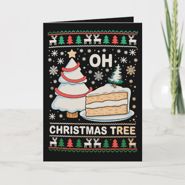 Oh Christmas Tree Cakes Ugly Xmas Holiday Card (Front)