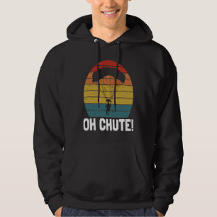 Oh Chute For Skydiver Paraglider Parachutists Men Hoodie