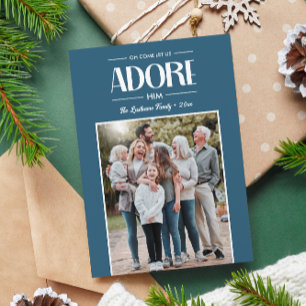 Oh Come Let Us Adore Him BLUE Christian Photo  Holiday Card