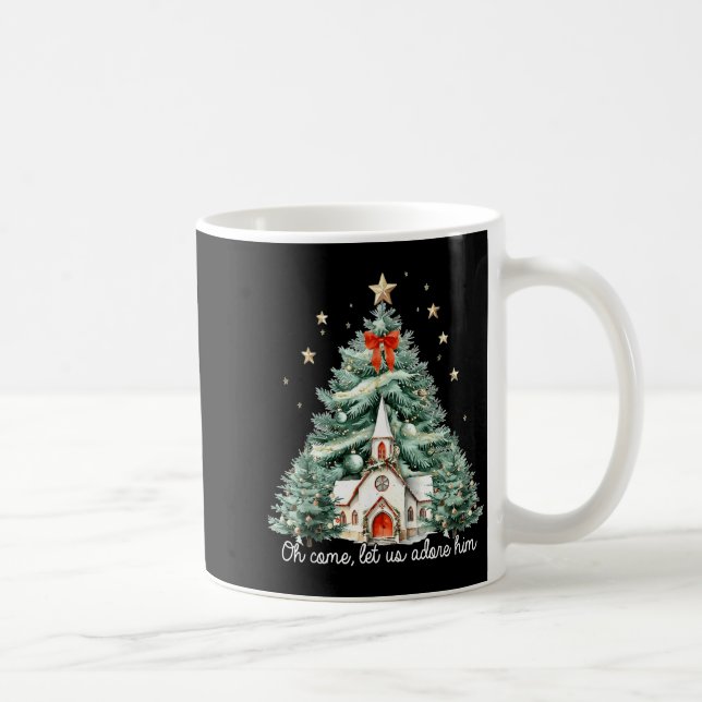 Oh Come Let Us Adore Him Christian Jesus Christmas Coffee Mug (Right)