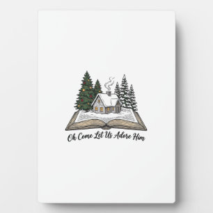 Oh Come Let Us Adore Him Christmas Book Design_1 Plaque