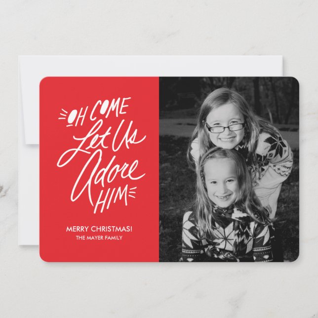 Oh Come Let Us Adore Him Christmas Card with Photo (Front)