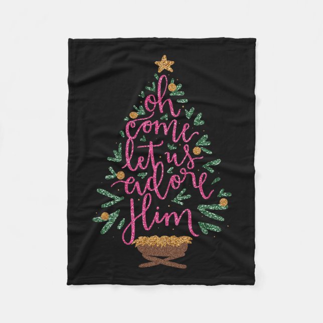 Oh Come Let Us Adore Him Jesus Christmas Christian Fleece Blanket (Front)