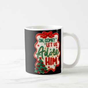 Oh Come Let Us Adore Him Yarn Crochet Nativity Chr Coffee Mug