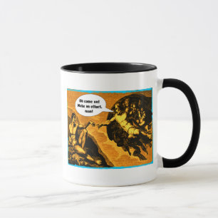 Oh come on, make an effort, man! mug