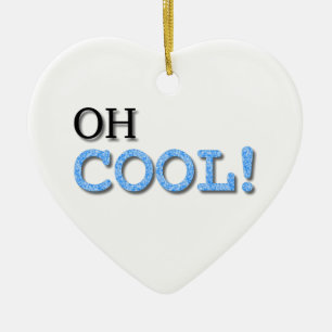 Oh Cool Text Ceramic Tree Decoration