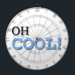 Oh Cool Text Dartboard<br><div class="desc">A cool text in black, blue and white.</div>