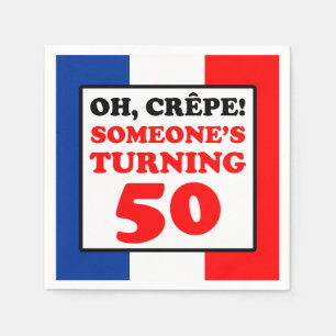 Oh Crepe French Flag 50th Birthday Napkin