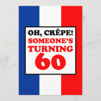 Oh Crepe, Someone Turning 60 Invite