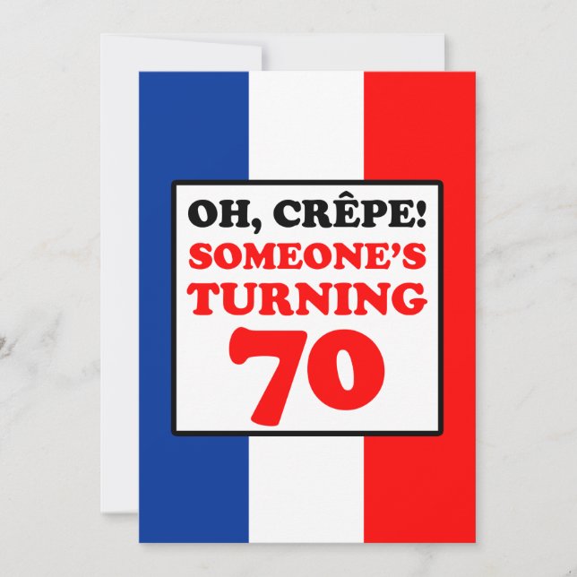 Oh Crepe, Someone Turning 70 Invite (Front)