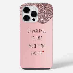 Oh Darling You Are More than Enough Quotes iPhone 14 Pro Max Case