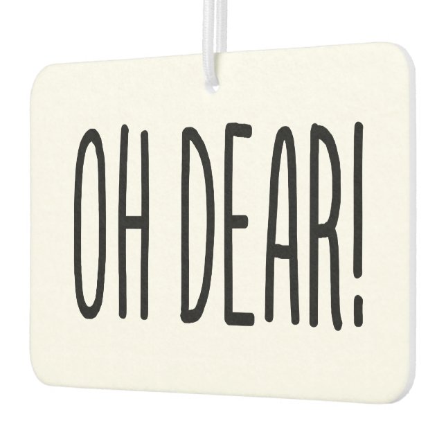 OH DEAR! CAR AIR FRESHENER (Left)