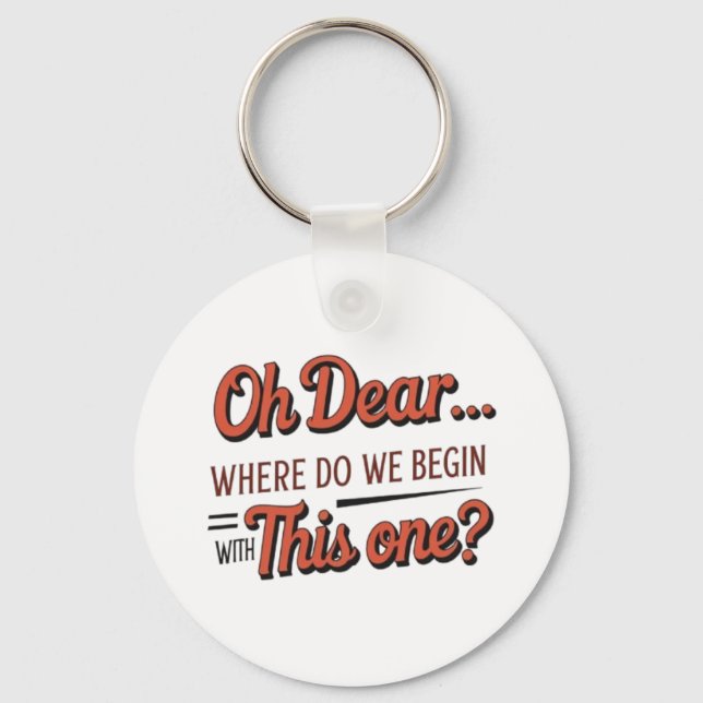 Oh Dear Keyring (Front)