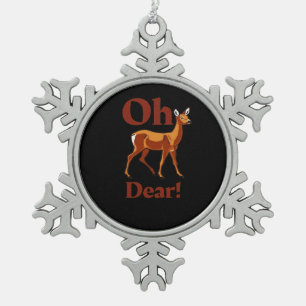 Oh Dear Trendy Clean Design Snowflake Pewter Christmas Ornament