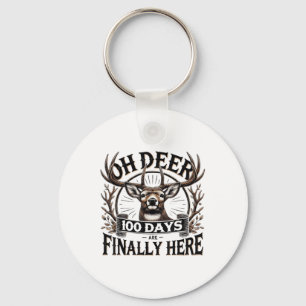 Oh Deer 100 Days Of School Are Here Deer Hunting 1 Key Ring