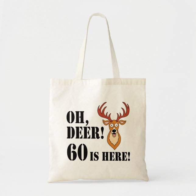 Oh Deer 60th Birthday Tote Bag (Front)