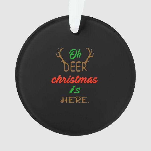 Oh Deer Christmas Celebration Holiday Design Ornament (Front)