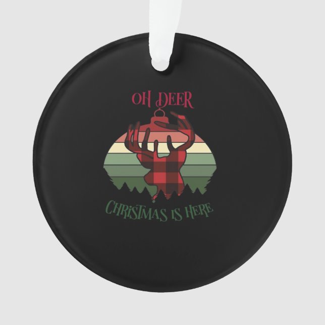Oh Deer Christmas Is Here Joyful Aesthetic Ornament (Front)