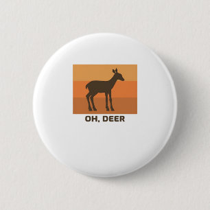 Oh Deer Classic Simple Design 6 Cm Round Badge